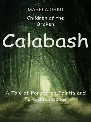 cover image of Children of the Broken Calabash